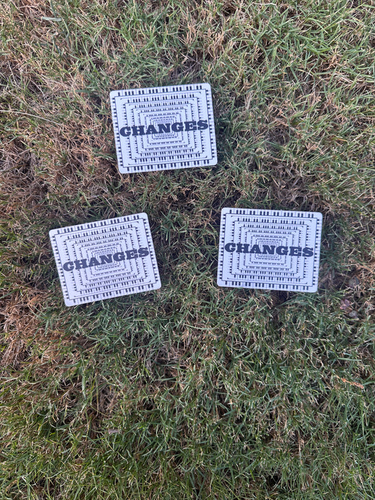 Changes sticker (FUNDRAISER FOR JUDE)