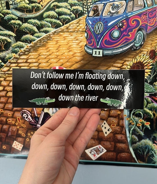 The river bumper sticker